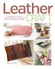 Leather Craft: The Beginners Guide to Handcrafting Contemporary Bag - VERY GOOD
