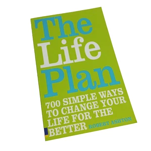 The Life Plan: 700 Simple Ways to Change Your Life for the Better By Robert Ash - Picture 1 of 5