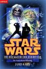Star Wars - Krieg der Sterne: Star Wars. Die Rückkehr der Jedi-Ritter Kahn, Jame