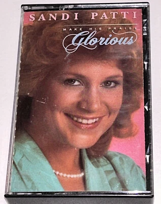 Sandi Patti Make His Praise Glorious Southern Gospel Music Cassette 1P11 - Image 1 of 4