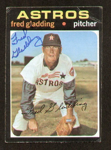 Fred Gladding #381 signed autograph auto 1971 Topps Baseball Trading Card - Image 1 of 1