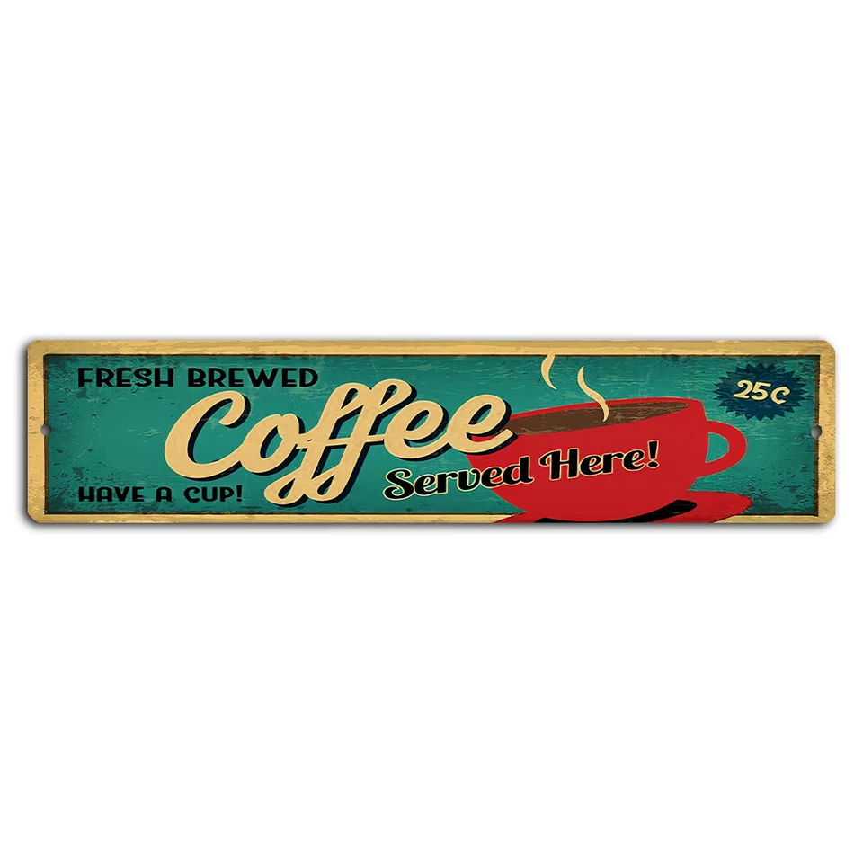 Fresh Brewed Coffee Served Here Vintage Metal Sign - Cafe Decor - Image 1 of 1
