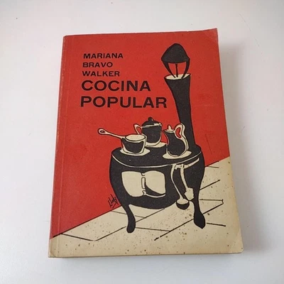 Vintage Cocina Popular Mariana Bravo Walker Spanish Cookbook 1978 10th Edition - Image 1 of 4