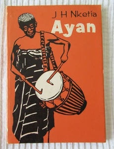 Ayan by J. H. Kwabena Nketia (trade pbk, 1974) Good condition - Picture 1 of 2