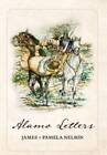 Alamo Letters - Hardcover By Nelson, James - GOOD