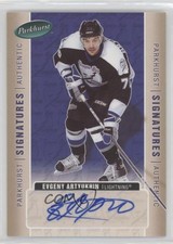 2005-06 Parkhurst Signatures Evgeny Artyukhin #EA Rookie Auto RC