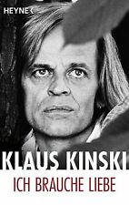 Ich brauche Liebe von Kinski, Klaus | Buch | Zustand akzeptabel
