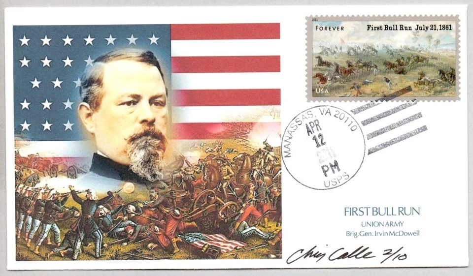 4523 CIVIL WAR FIRST BULL RUN BATTLE STAMP, FDC DESIGNER CHRIS CALLE SIGNED 2/10 - Image 1 of 1