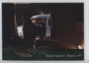 2006 Artbox Harry Potter and the Chamber of Secrets C'Mon Harry! Hurry up! 2o7