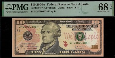 2004A $10 Federal Reserve Note PMG 68EPQ Atlanta low serial star 385 Fr 2039-F* - Image 1 of 3