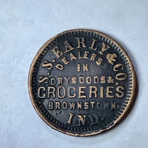 Brownstown Indiana Civil War Token S. S. Early & Co IN-150-A - Picture 1 of 2