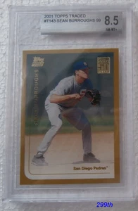 2001 TOPPS TRADED "Sean Burroughs RC" RP BGS 8.5 - Picture 1 of 3
