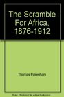 The Scramble for Africa 1876-1912-