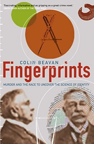 Fingerprints: Murder and the Race to Uncover the Science of Iden - Image 1 of 1