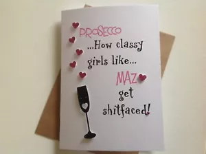 Handmade personalised best friend birthday card- Prosecco, Gin - Auntie, sister - Picture 1 of 11