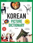 Korean Picture Dictionary: Learn 1,200 Key Korean Words and Phrases by Tina Cho 