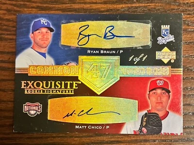 2007 UD EXQUISITE COMMON NUMBERS Ryan Braun Matt Chico RC AUTO #1/1 One Of One - Image 1 of 2