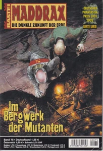 Maddrax die dunkle Zukunft der Erde Nr 75 Im Bergwerk der Mutanten Romanheft - Bild 1 von 1