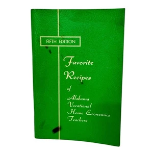 Favorite Recipes of Alabama Vocational Home Economics Teachers Fifth Ed 1976 - Bild 1 von 13