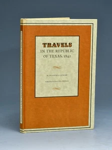 Travels in the Republic of Texas, 1842 by Latham - Encino Press First Edition - Bild 1 von 15