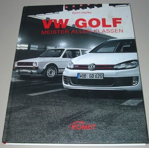 Bildband VW Golf I II IV V VI GTI 16V G60 syncro VR6 Wolfsburg Edition GT R32! - Bild 1 von 2