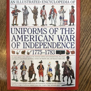 An Illustrated Encyclopedia of Uniforms 1775-1783 American Revolutionary War VG - Imagen 1 de 8