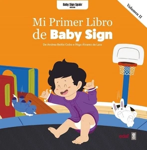 Mi Primer Libro de Baby Sign Vol. II by Andrea Beitia Cobo (Spanish) Paperback B - Picture 1 of 1