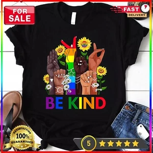 Be Kind Sign Language Hand Talking LGBTQ+ Gay Les Pride ASL T-Shirt - Picture 1 of 6