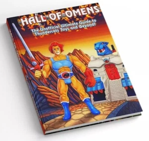 Hall of Omens The Unofficial Ultimate Guide Book to Thundercats Toys and Beyond - Picture 1 of 5