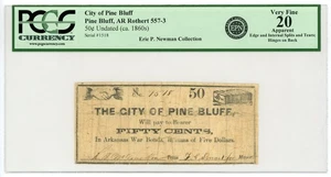1860's 50c The City of Pine Bluff - Pine Bluff, ARKANSAS Note PCGS VF 20 - Picture 1 of 2