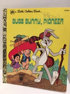 Little Golden Book SC FREE POST BUGS BUNNY PIONEER 1980 #E110-4 - Picture 1 of 8