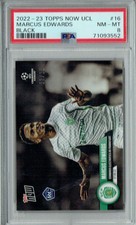 PSA 8 NM-MT Marcus Edwards 2022 Topps Now UCL #16 Rookie Card Black SP #2/10
