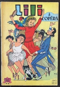 LILI à l'opéra N°28 Edition originale 1964 S.P.E. (couverture Papier) (bb) - Imagen 1 de 6