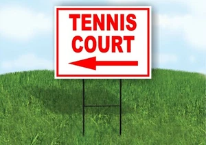 TENNIS COURT LEFT ARROW RED 18INX24IN YARD ROAD SIGN W/ STAND - Picture 1 of 4