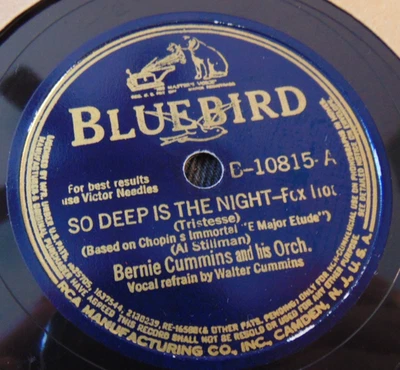 Bernie Cummins -So Deep Is the Night / Ragtime Cowboy Joe (193) Bluebird 78, VV+ - Image 1 of 4