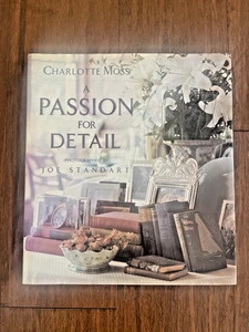 A Passion for Detail von Charlotte Moss ~ signierte Erstausgabe 1991 ~ - Bild 1 von 3