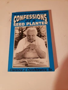 Confessions of a Seed Planter Paperback book 1996 - Picture 1 of 11
