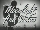 MOONLIGHT AND CACTUS 1944  (DVD)  THE ANDREWS SISTERS, SHEMP HOWARD, ELYSE KNOX