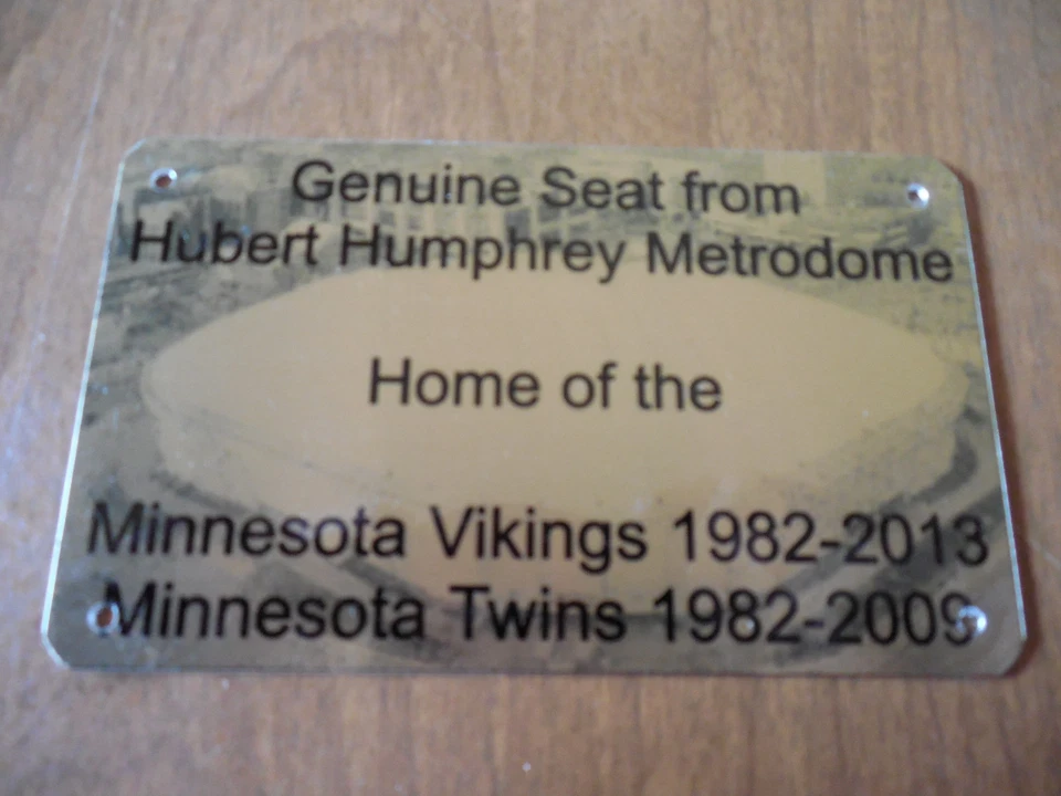 HHH METRODOME PLACA ASIENTO ESTADIO HOGAR DE LOS GEMELOS Y VIKINGOS Foto 1 de 1