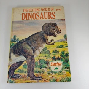 The Exciting World of Dinosaurs John Raymond 1963 Sinclair Illustrated HC - Picture 1 of 15