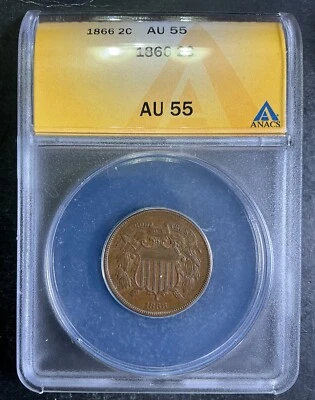 ANACS AU55 1866 Two Cent Piece 2c Estate Fresh Certified Type Coin A5 - Image 1 of 2