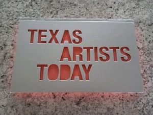 2010 Texas Artists Today HARDBACK BOOK Signed By Author Rare Short Print /3000  - Picture 1 of 7