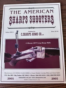 The American Sharps Shooters Edition 2005-1 Published by C Sharps Arms Co - Picture 1 of 2