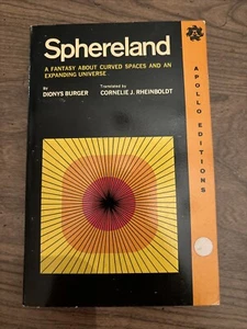 Sphereland: Curved Spaces & An Expanding Universe Dionys Burger Apollo Edition - Picture 1 of 7