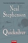 Quicksilver by Stephenson, Neal | Book | condition acceptable