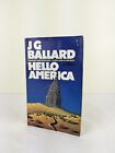 Hello America by J G Ballard 1983