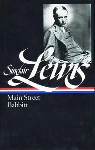 Sinclair Lewis: Main Street and Babbitt (LOA #59) von Sinclair Lewis (Englisch) Ha - Bild 1 von 1