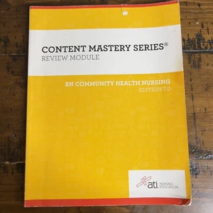 Content mastery series review module RN community health nursing edition 7.0 ATI - Picture 1 of 3