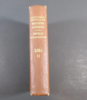 VINTAGE THE WORLD IN MODERN SCIENCE MATTER AND QUANTA  BY LEOPOLD INFELD 1934 - Image 1 of 4