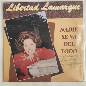 LIBERTAD LAMARQUE - NADIE SE VA DEL TODO -1990 MEXICAN LP AUTOGRAPHED - Imagen 1 de 5
